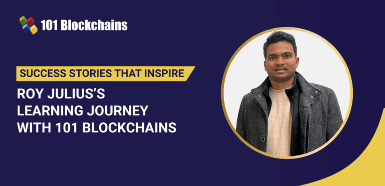 Success Story: Roy Julius Learning Journey with 101 Blockchains
